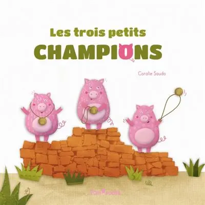 livre enfant Les trois petits champions