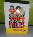 LIVRE On se dit tout entre filles