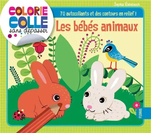 LIVRE LIVRE COLORIE ET COLLE Les bébés animaux